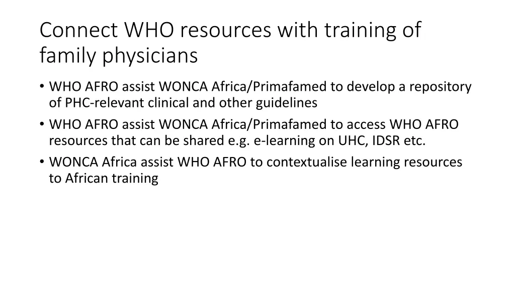 connect who resources with training of family