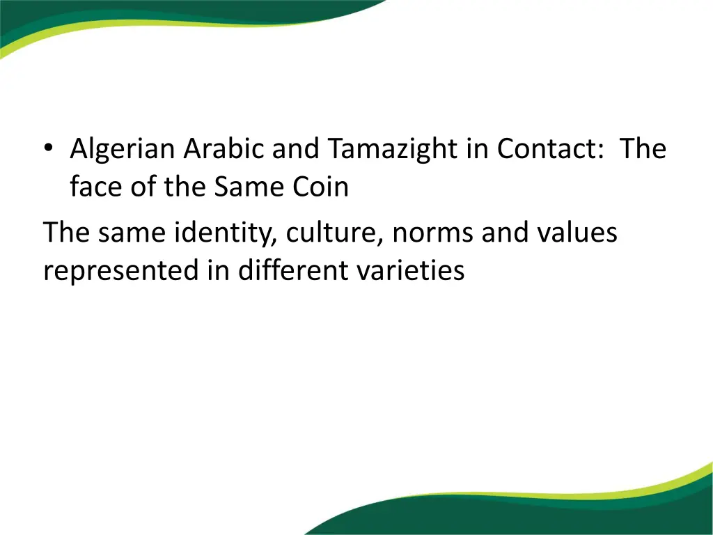 algerian arabic and tamazight in contact the face