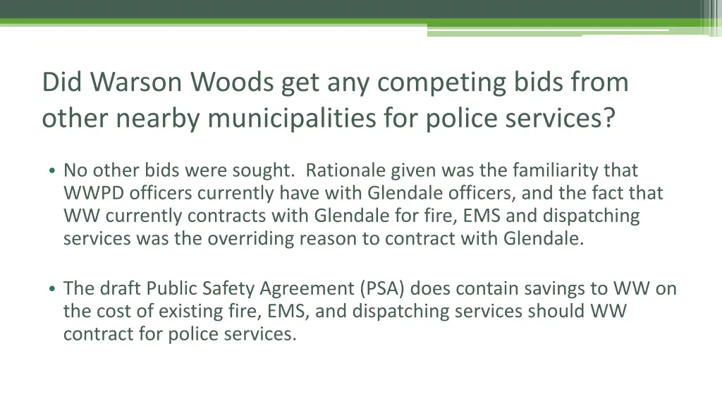 did warson woods get any competing bids from