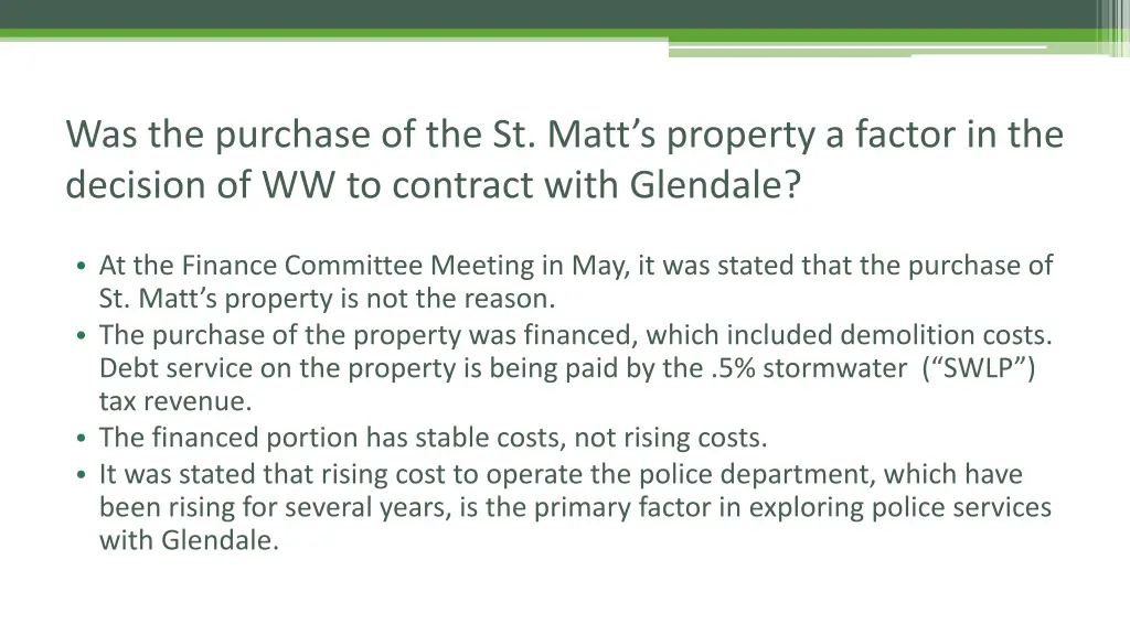 was the purchase of the st matt s property