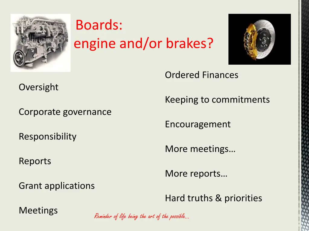 boards engine and or brakes