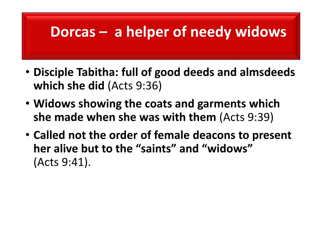 dorcas a helper of needy widows