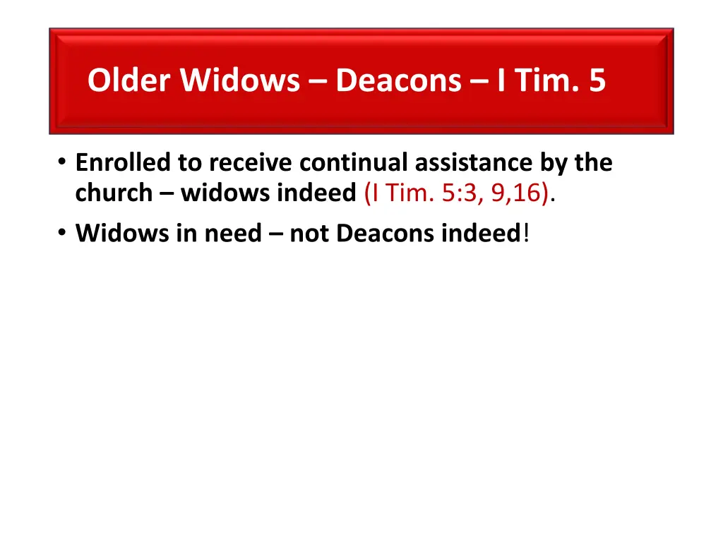 older widows deacons i tim 5