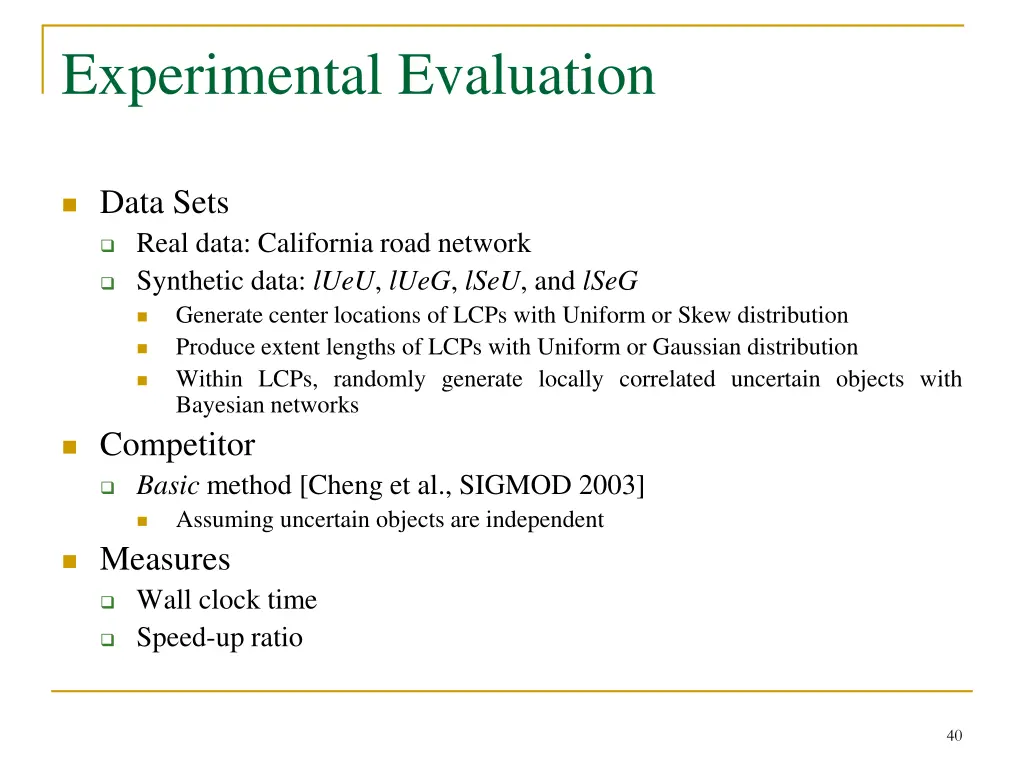 experimental evaluation