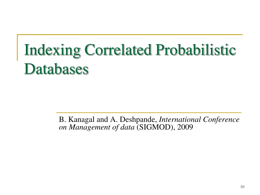 indexing correlated probabilistic databases