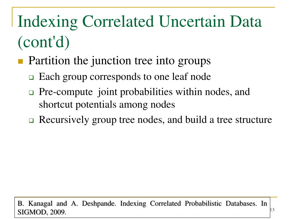 indexing correlated uncertain data cont