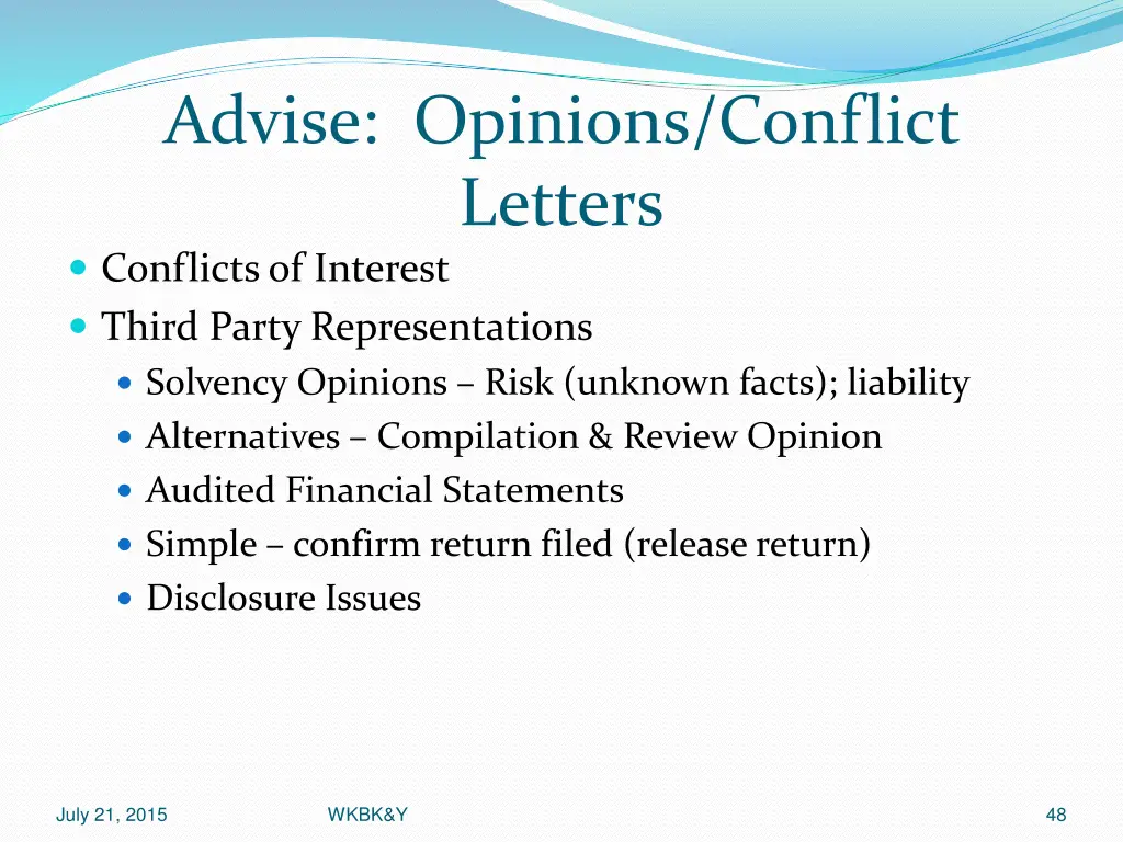 advise opinions conflict letters conflicts