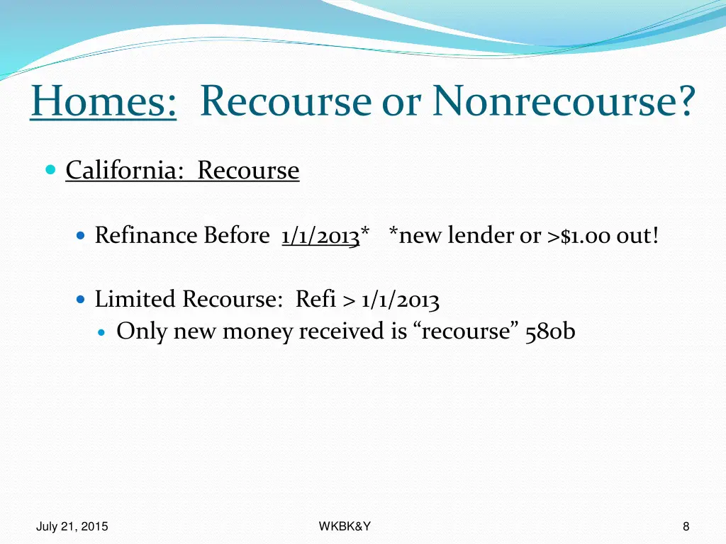 homes recourse or nonrecourse 1