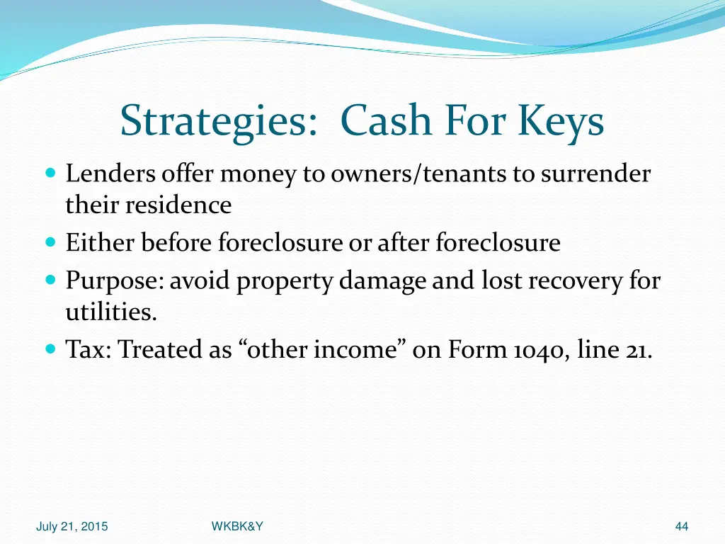 strategies cash for keys