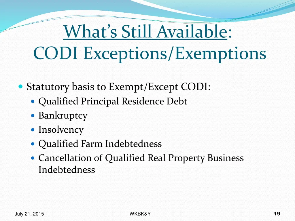 what s still available codi exceptions exemptions