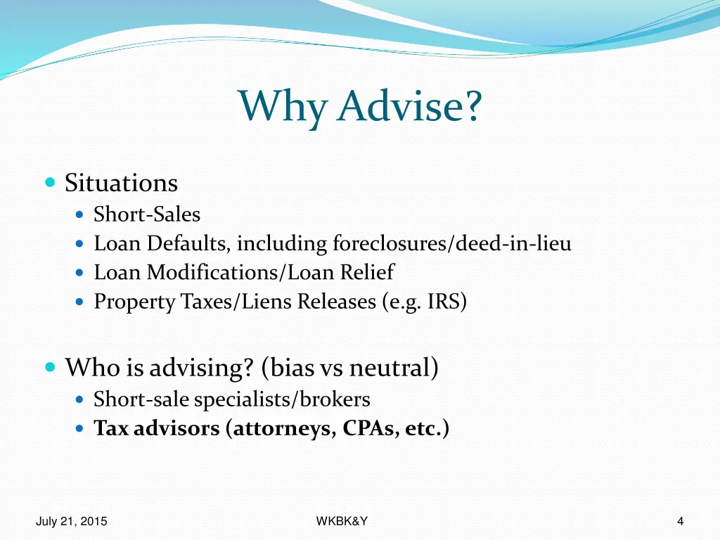 why advise