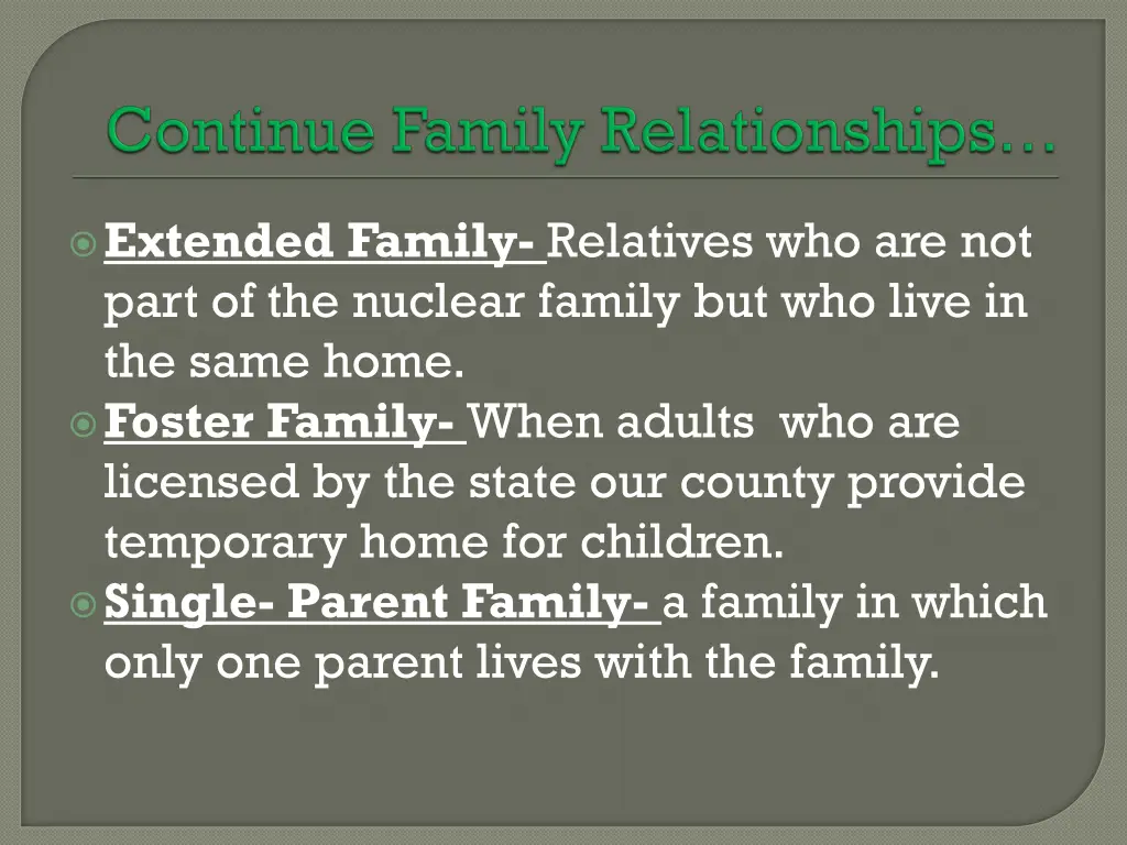 extended family relatives who are not part