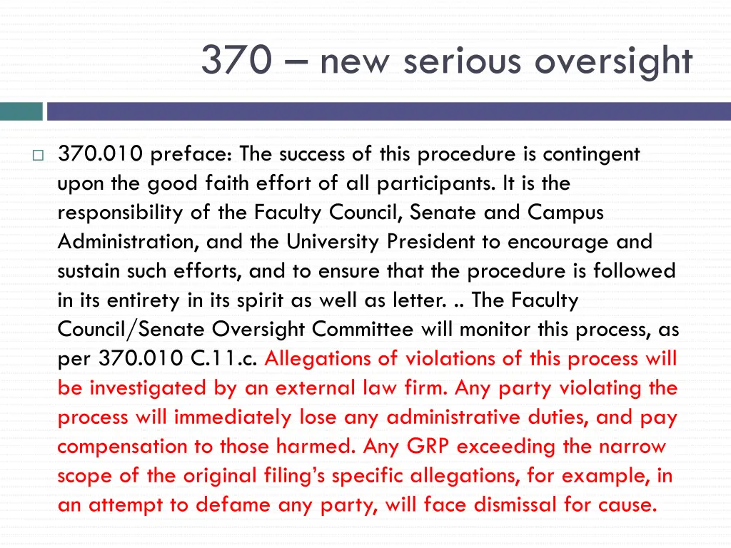370 new serious oversight