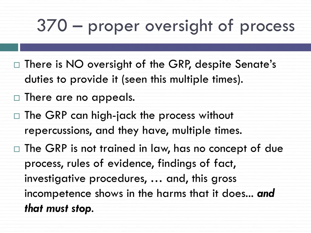 370 proper oversight of process