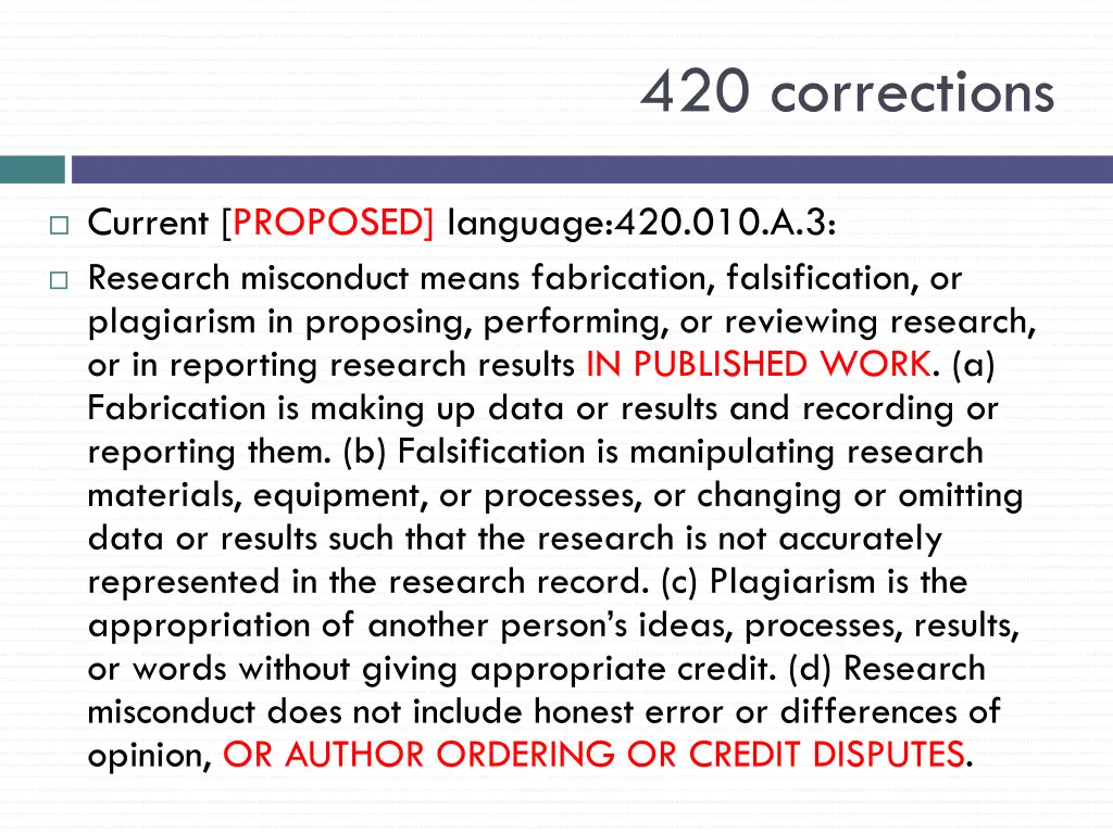 420 corrections