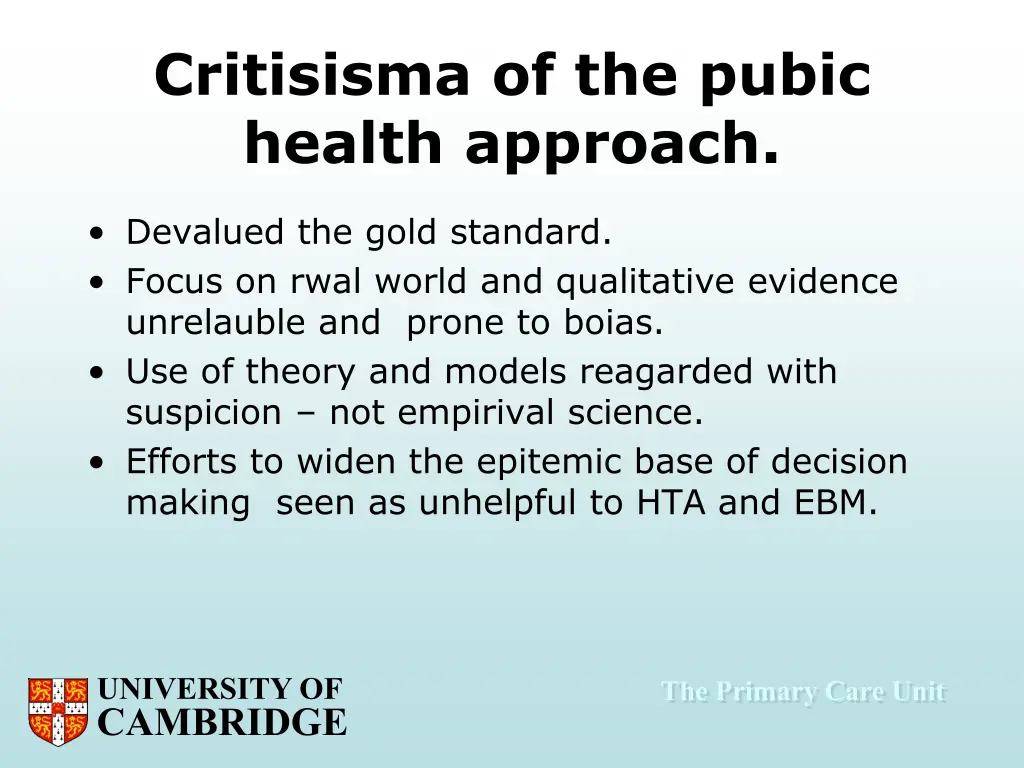 critisisma of the pubic health approach