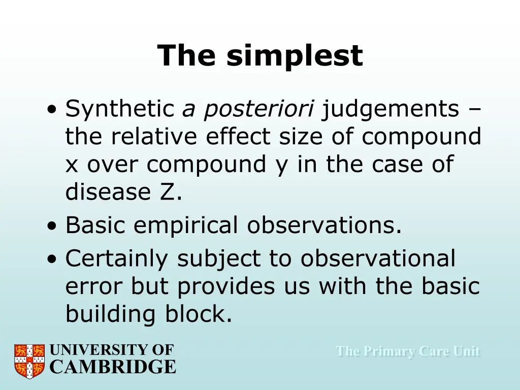 the simplest