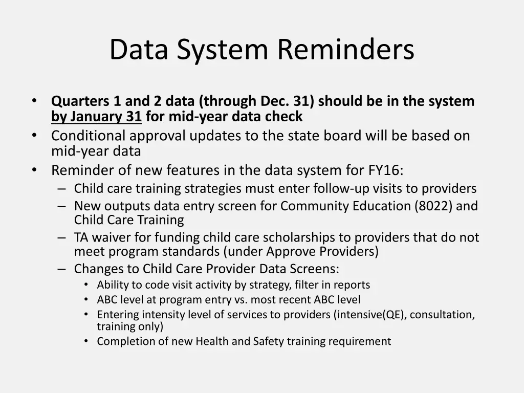 data system reminders