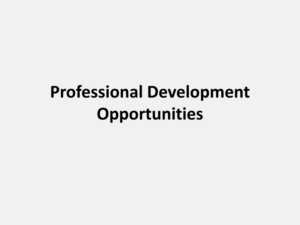 professional development opportunities