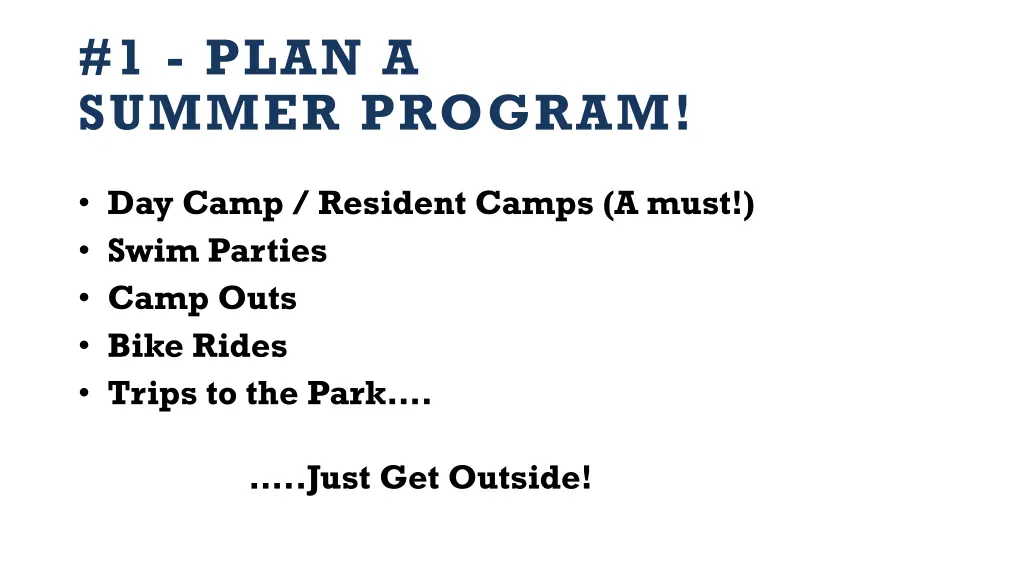 1 plan a summer program 1