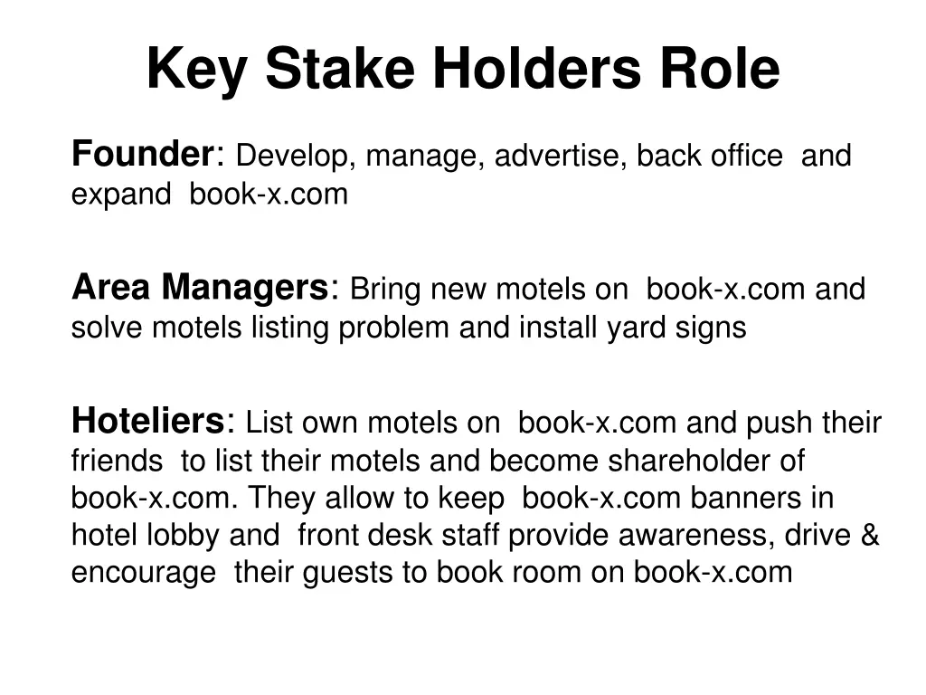 key stake holders role