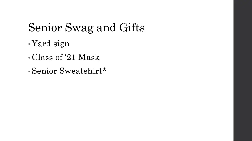 senior swag and gifts