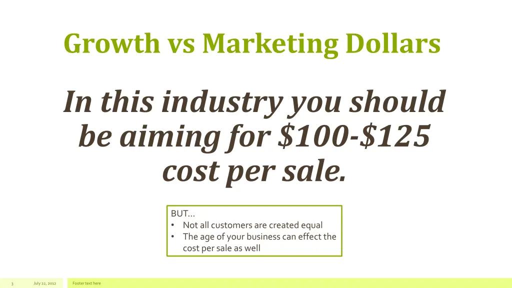 growth vs marketing dollars