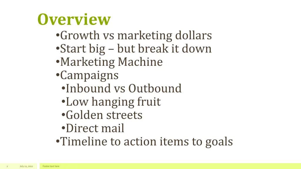 overview growth vs marketing dollars start