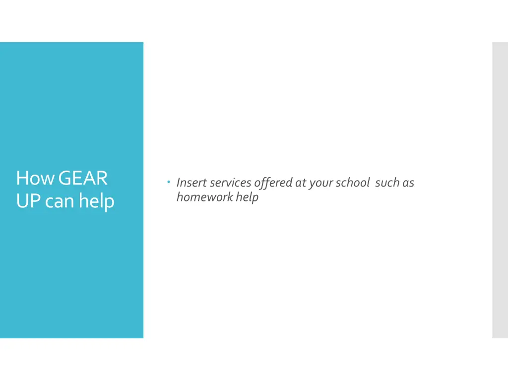 how gear up can help