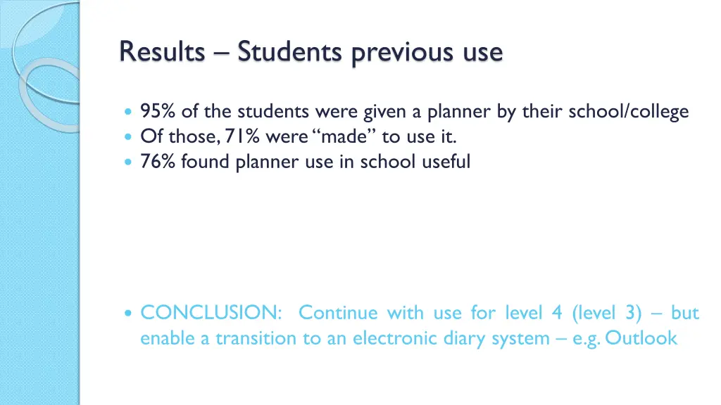 results students previous use