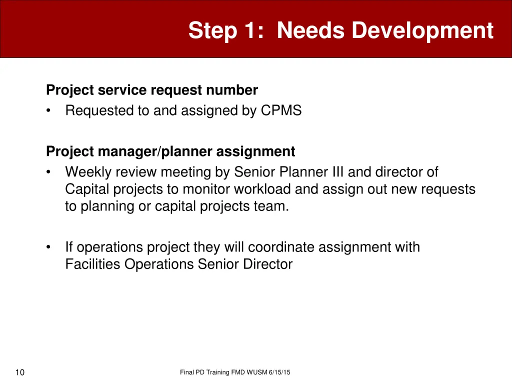 step 1 needs development 7