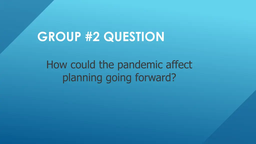 group 2 question