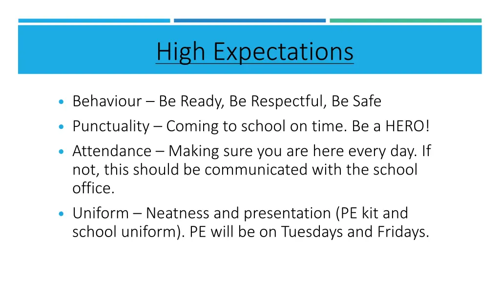 high expectations