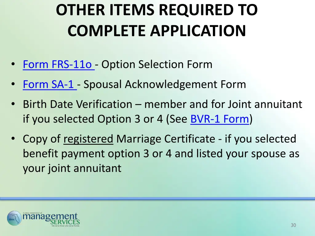 other items required to complete application