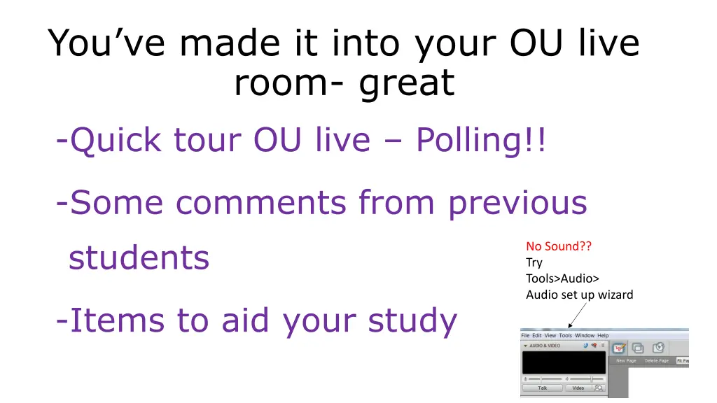 you ve made it into your ou live room great quick