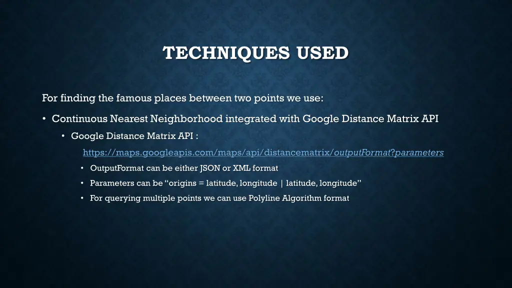 techniques used