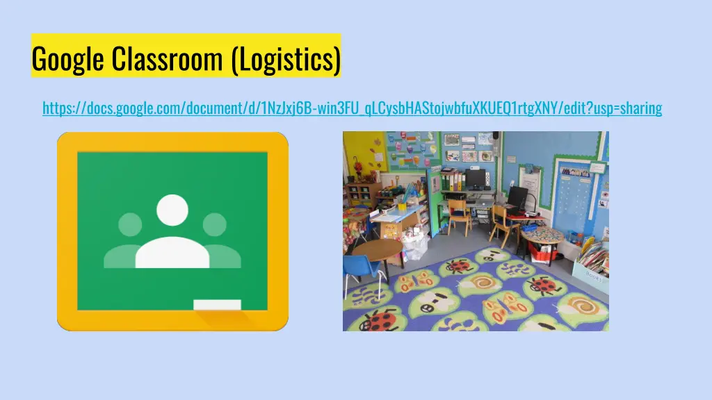 google classroom logistics