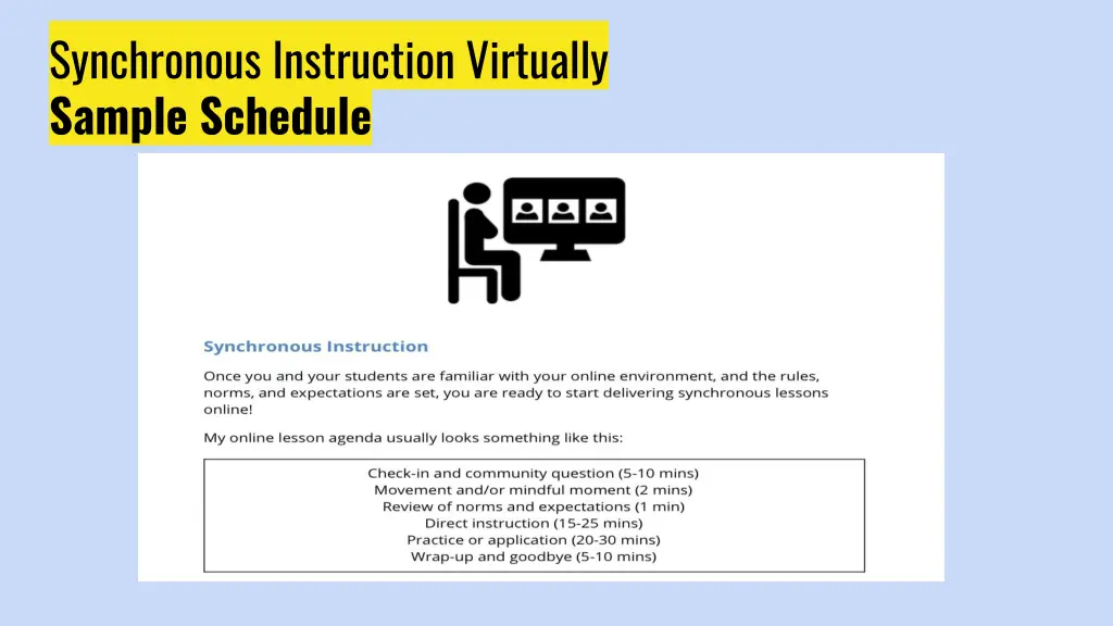 synchronous instruction virtually sample schedule