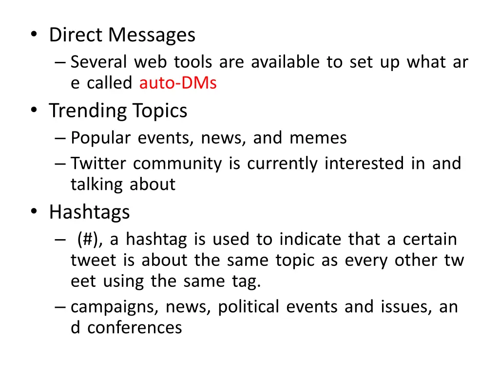 direct messages several web tools are available