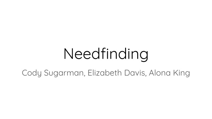 needfinding