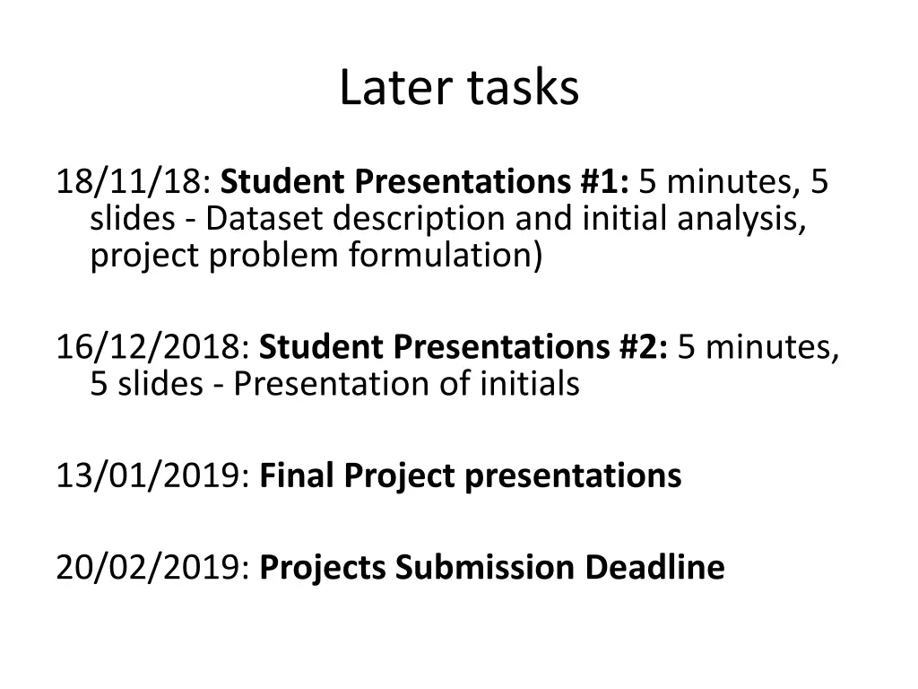 later tasks