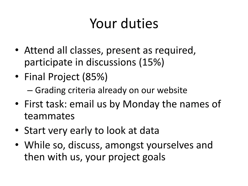 your duties
