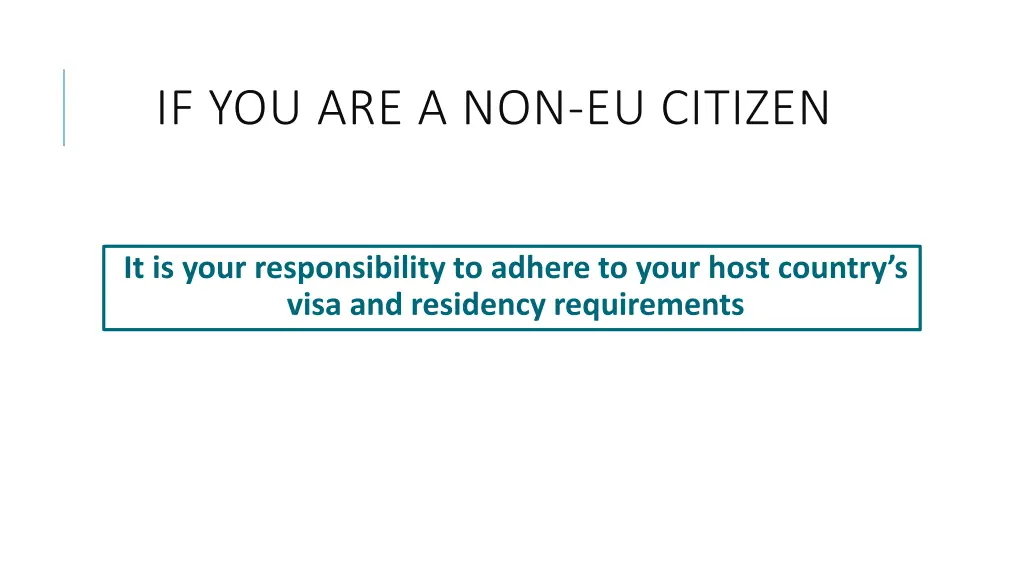 if you are a non eu citizen