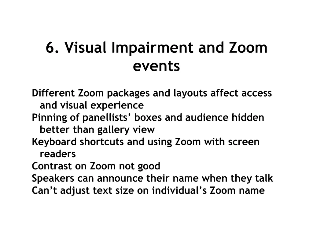 6 visual impairment and zoom events