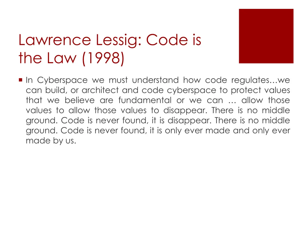 lawrence lessig code is the law 1998