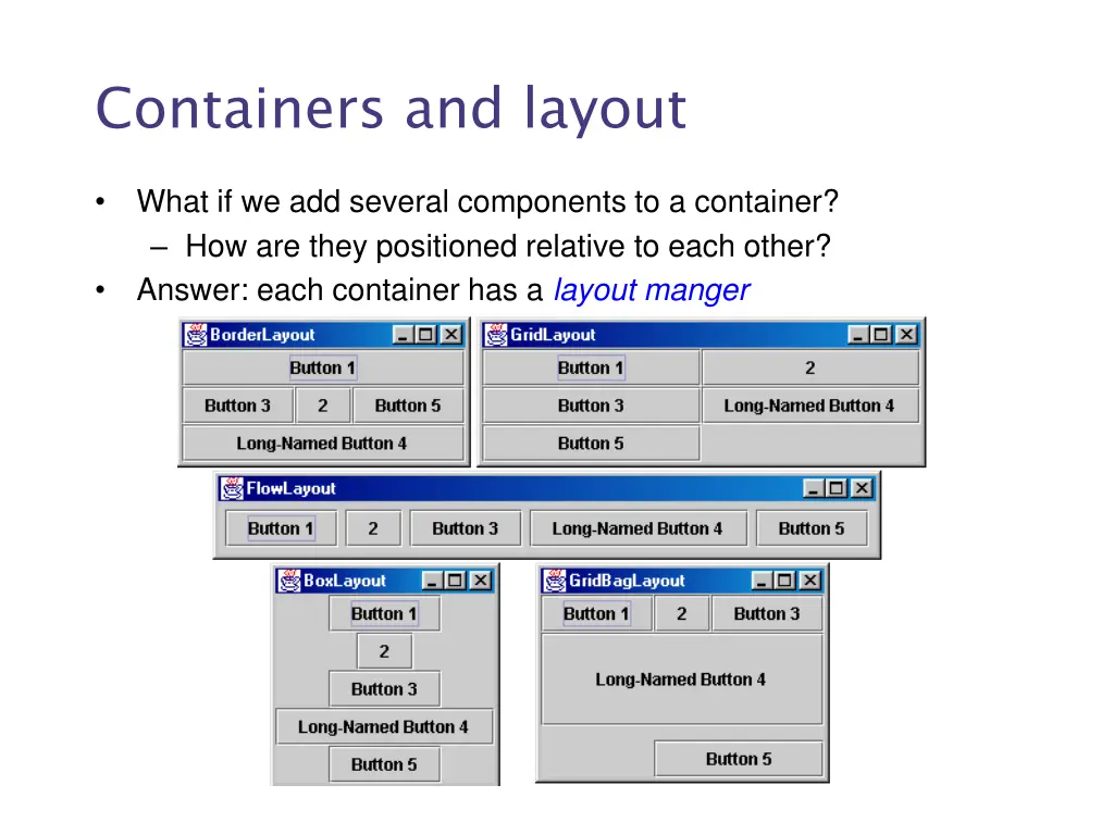 containers and layout