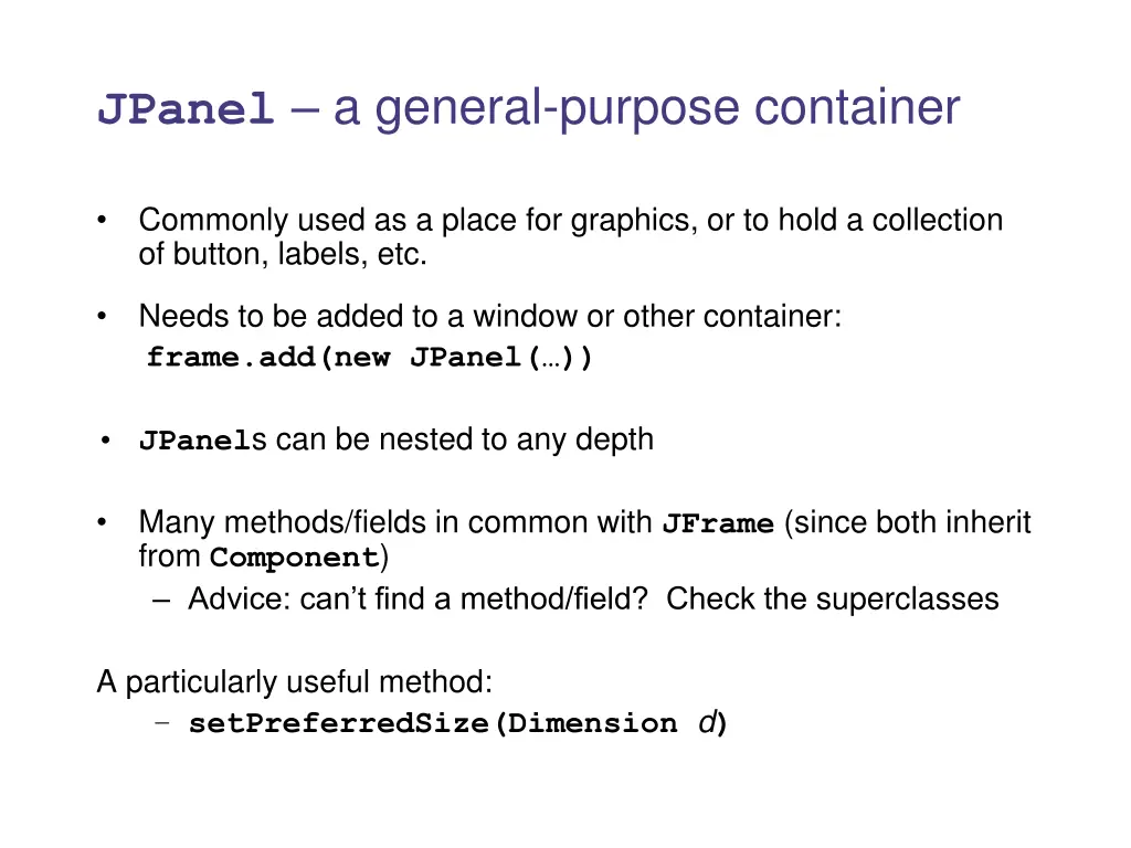 jpanel a general purpose container