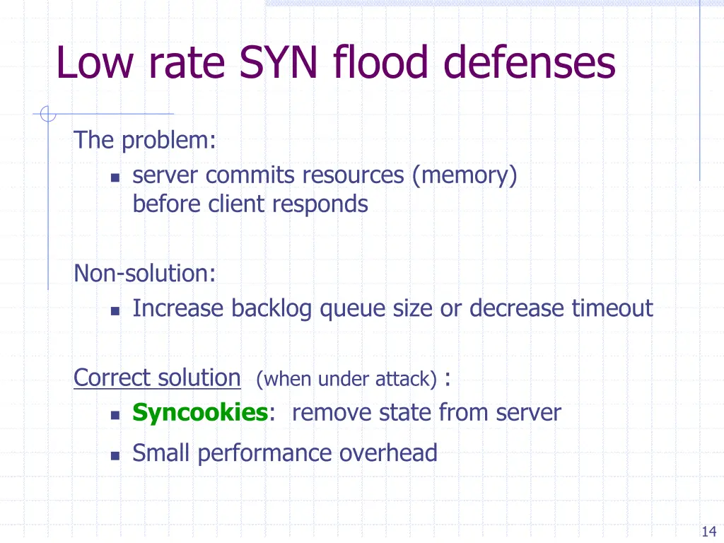 low rate syn flood defenses