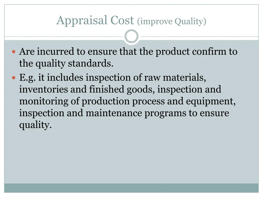 appraisal cost improve quality