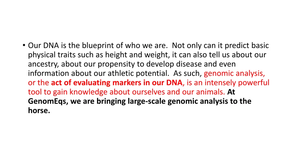 our dna is the blueprint of who we are not only 3